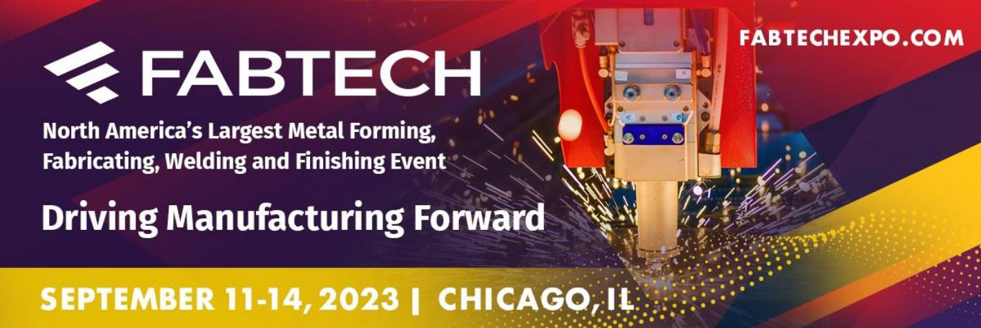 Salon FABTECH Chicago du 11 au 14 septembre 2023